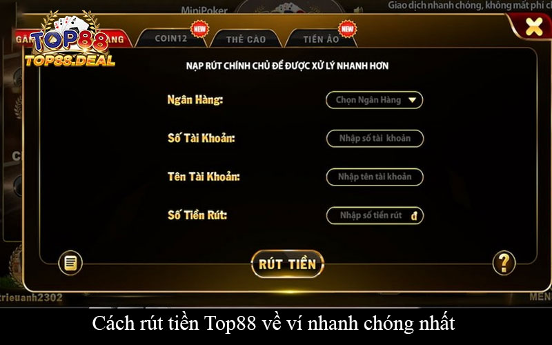 Cách rút tiền Top88 về ví nhanh chóng nhất