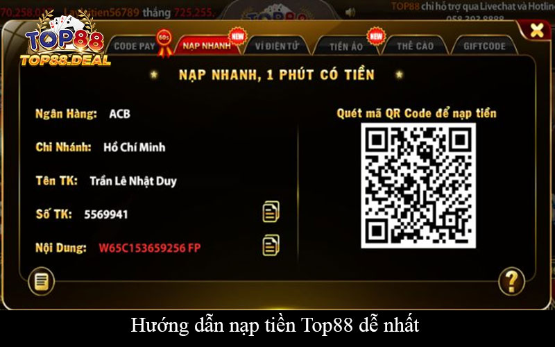 Hướng dẫn nạp tiền Top88 dễ nhất